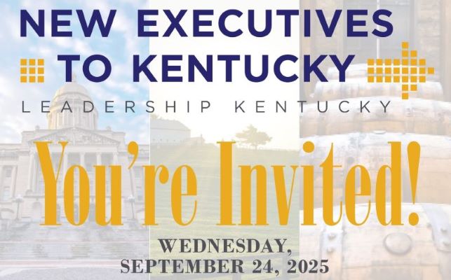 New Executives to Kentucky 2025 Invitation